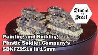Painting and Building Plastic Soldier Company's SDKFZ251s in 15mm | Storm of Steel Wargaming
