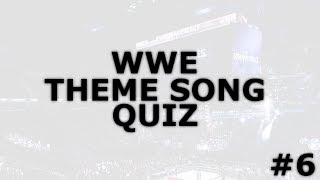 WWE Theme Song Quiz #6 - (Guess the WWE Theme Song) screenshot 2