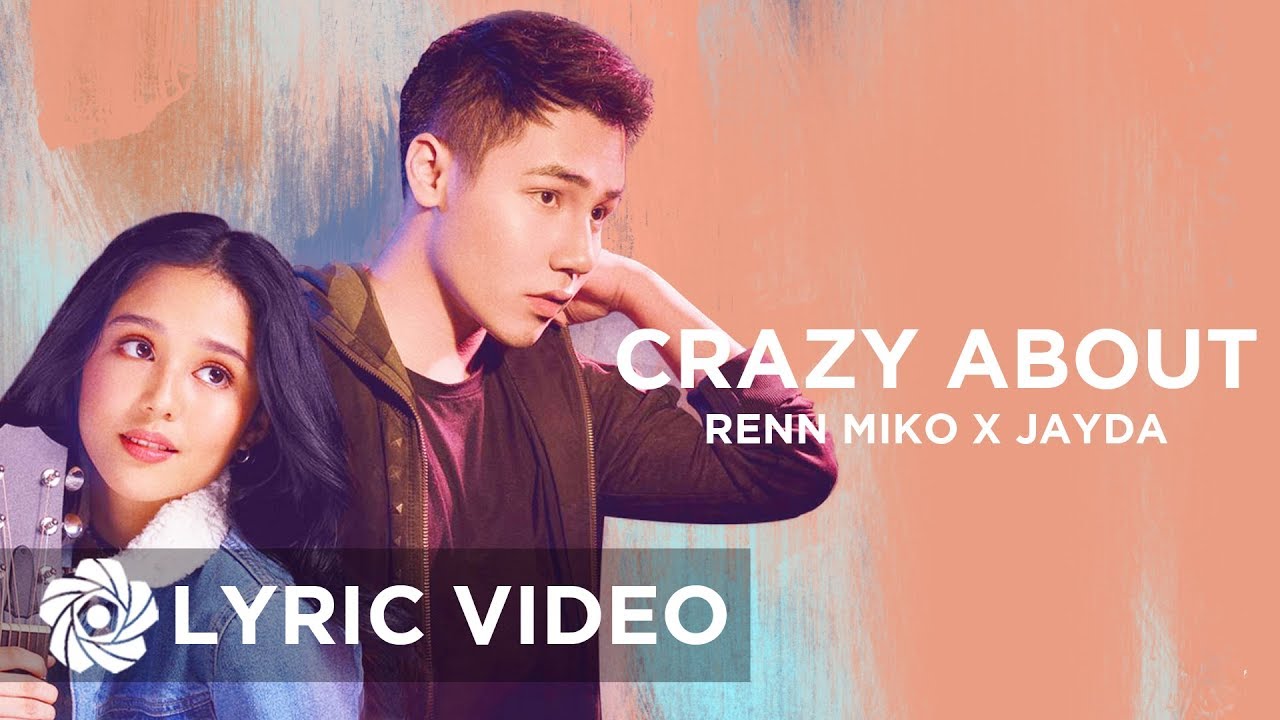 Crazy About - Renn Miko x Jayda | Lyrics
