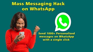 How to Send Bulk WhatsApp Messages WITHOUT Getting Banned | Personalized Mass Messaging Trick!