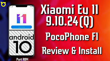 MIUI 11 (Android 10) for Poco F1 Review & install | Xiaomi Eu 9.10.24 Port ROM