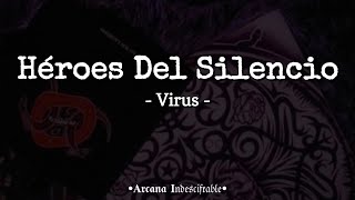 Héroes Del Silencio - Virus //Letra
