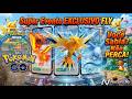 NÃO PERCA ! EVENTO FLY EXCLUSIVO LENDARIO ZAPDOS MOLTRES ARTICUNO Com FUNDO GRATIS RARO POKÉMON GO