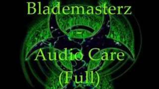 Blademasterz - Audio Care