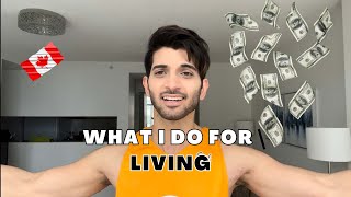 What do I do for Living in 🇨🇦
