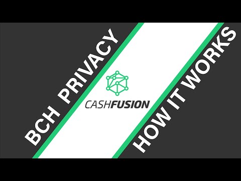 How CashFusion Works On Bitcoin Cash