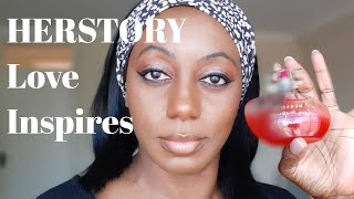 New Avon HERSTORY Love Inspires Perfume Review