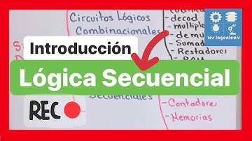 ✅Introducción LÓGICA SECUENCIAL | MIRA éste VIDEO antes de INICIAR | ELECTRÓNICA DIGITAL