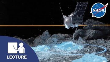 To Bennu & Back: NASA’s OSIRIS-REx Asteroid Sample Return Mission