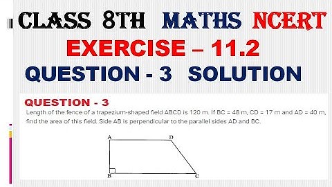 Ch 11 Ex 11.2 Ques 3  solution Class  8 Maths NCERT ॥ CBSE  class Eighth Maths exercise 11.2 Q 3 Ans