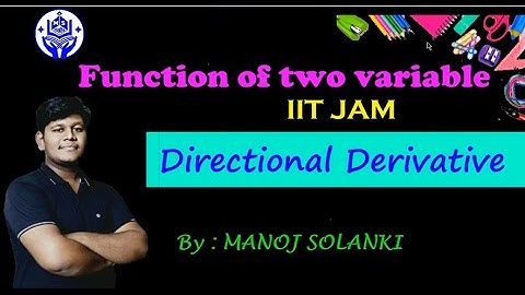 Directional derivative || function of two variable || IIT JAM