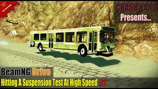 BeamNG Drive - Hitting A Suspension Test At High Speed #2