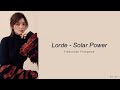 Lorde  solar power traduction franaise