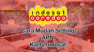 Setting apn indosat 4g 3g cepat dan tidak lemot