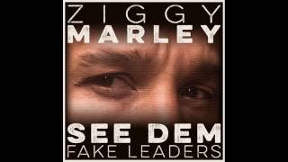 Miniatura del video "Ziggy Marley - See Dem Fake Leaders"