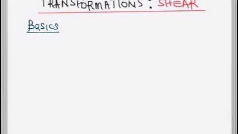 Shear Transformation x-axis invariant