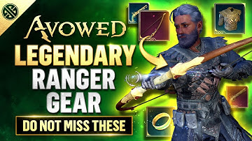Avowed - Legendary Ranger Gear You Can Get EARLY!