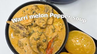 Warri’s Famous #MelonPepperSoup with a twist