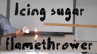Icing sugar flamethrower - energy transformations