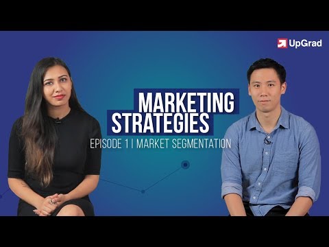 Marketing Strategies E01: Market Segmentation [2018]