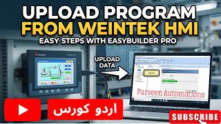 How to Upload & Download Weintek HMI Program | Easy Builder Pro Tutorial (Step-by-Step)