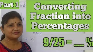 Percentages -Converting Fraction into Percentages (Part 1)