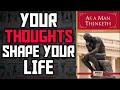 As A Man Thinketh Animated Book Summary | Core Message Explained