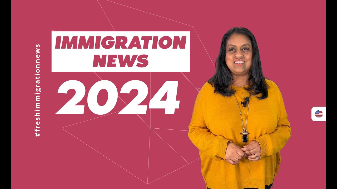 Immigrations News 2024