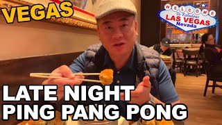Ping Pang Pong late night dinner, with Dim Sum! Gold Coast Casino, Las Vegas