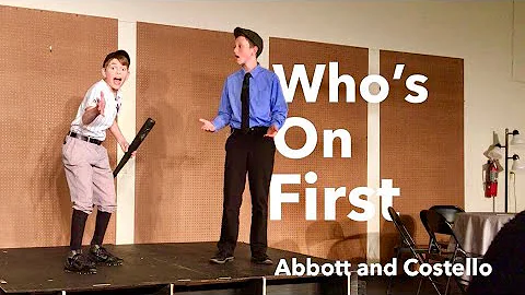 Whos on First   |   Abbott and Costello   |   Come...