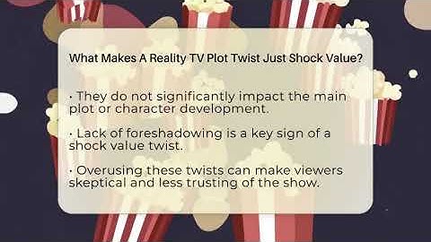 What Makes A Reality TV Plot Twist Just Shock Value? - The Reality Radar