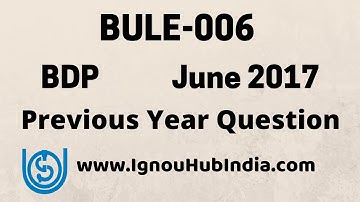 IGNOU BDP BULE-006 Previous Year Question Paper June 2017 Elective Urdu | BULE 006