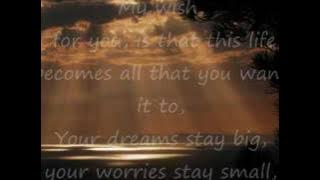 Rascal Flatts ~ My wish for you ~ with lyrics
