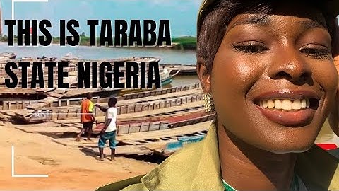 I Took A Ferry To Taraba State Nigeria || NYSC CAMP TARABA