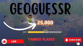 GEOGUESSR FAMOUS PLACES (PERFECT SCORE!!!)