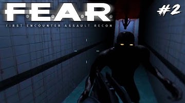 F.E.A.R. - Part 2 (First Encounter Assault Recon Gameplay)