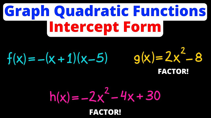 Practice worksheet graphing quadratic functions in intercept form answer key