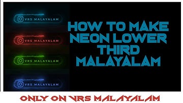 how to make neon lower third on kinemaster malayalam