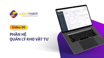 [𝐕𝐢𝐝𝐞𝐨 #𝟎6]  Thiết lập và Quản lý Kho Vật tư