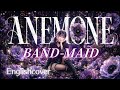 anemone - BAND-MAID (English Ver. Cover by VIVI)【AI English Reimagined】