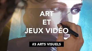 [Documentaire] Art et Jeux Vidéo - Épisode 3 : Arts Visuels