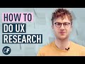 How To Conduct UX Research Analysis (UX Design Guide)