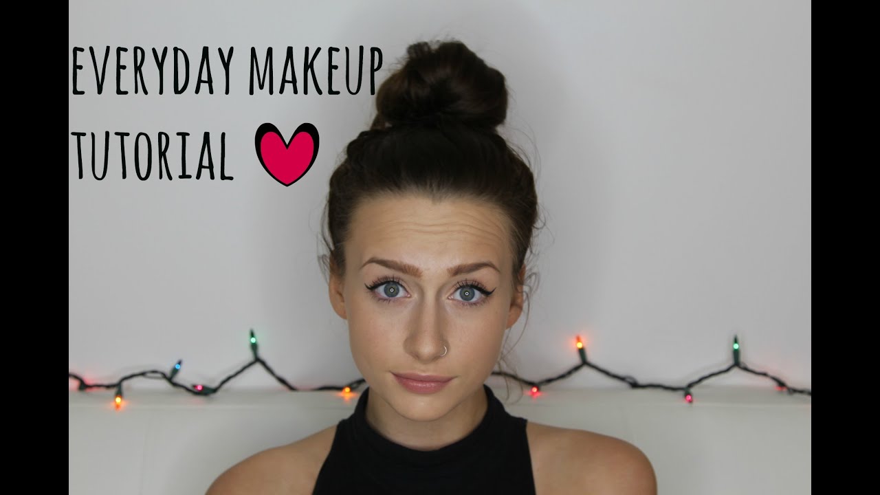 EVERYDAY MAKEUP TUTORIAL!