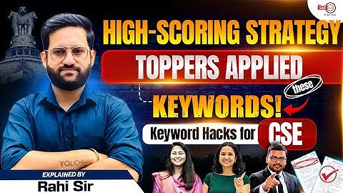 UPSC Toppers’ Keyword Hacks | High-Scoring Answer Writing Strategy for CSE Mains | Rahi Sir