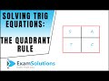 How to solve trigonometric equations using the Quadrant Rule