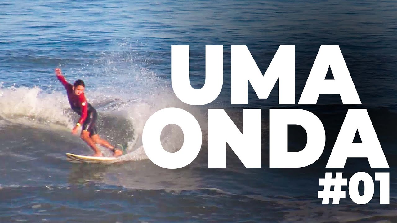 Uma onda dessa semana incrível | UmaOnda #01