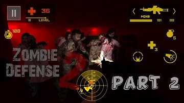 Zombie Defense 2 Gameplay - Part 2 Nightmare  (Android or ios)