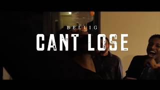 Bellig - Cant Lose Shot By X