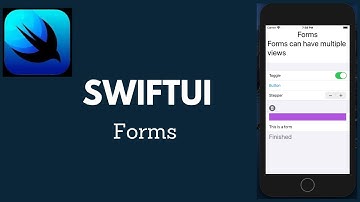 SwiftUI Basics:  Working with Forms