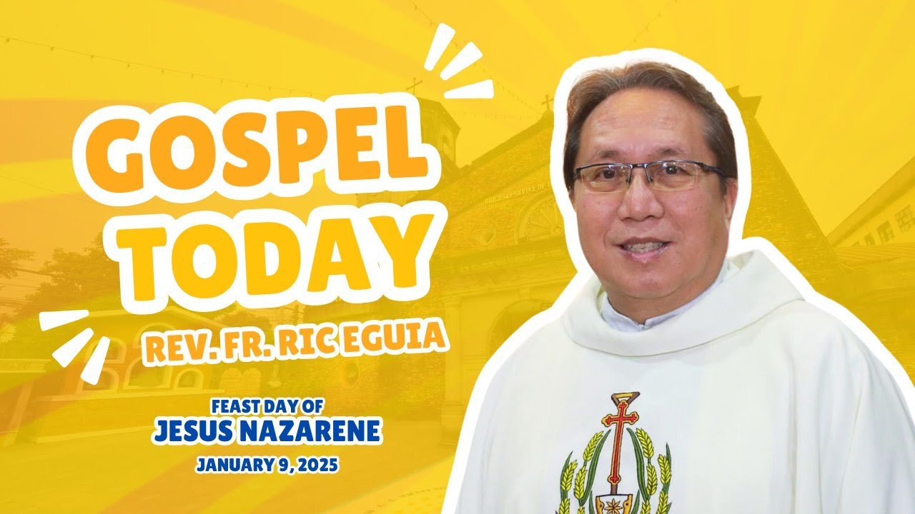 Gospel Today Feast of Jesus Nazarene YouTube